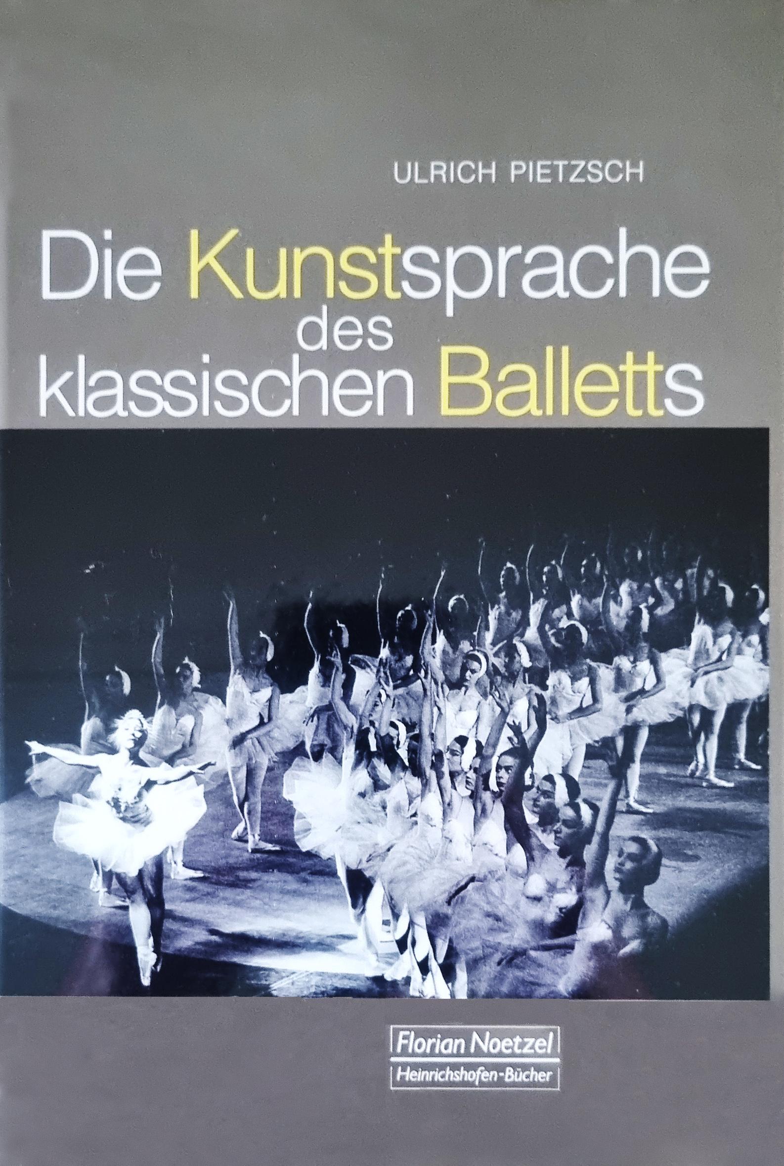 Vorderes Coverbild Die Kunstsprache des klassischen Balletts