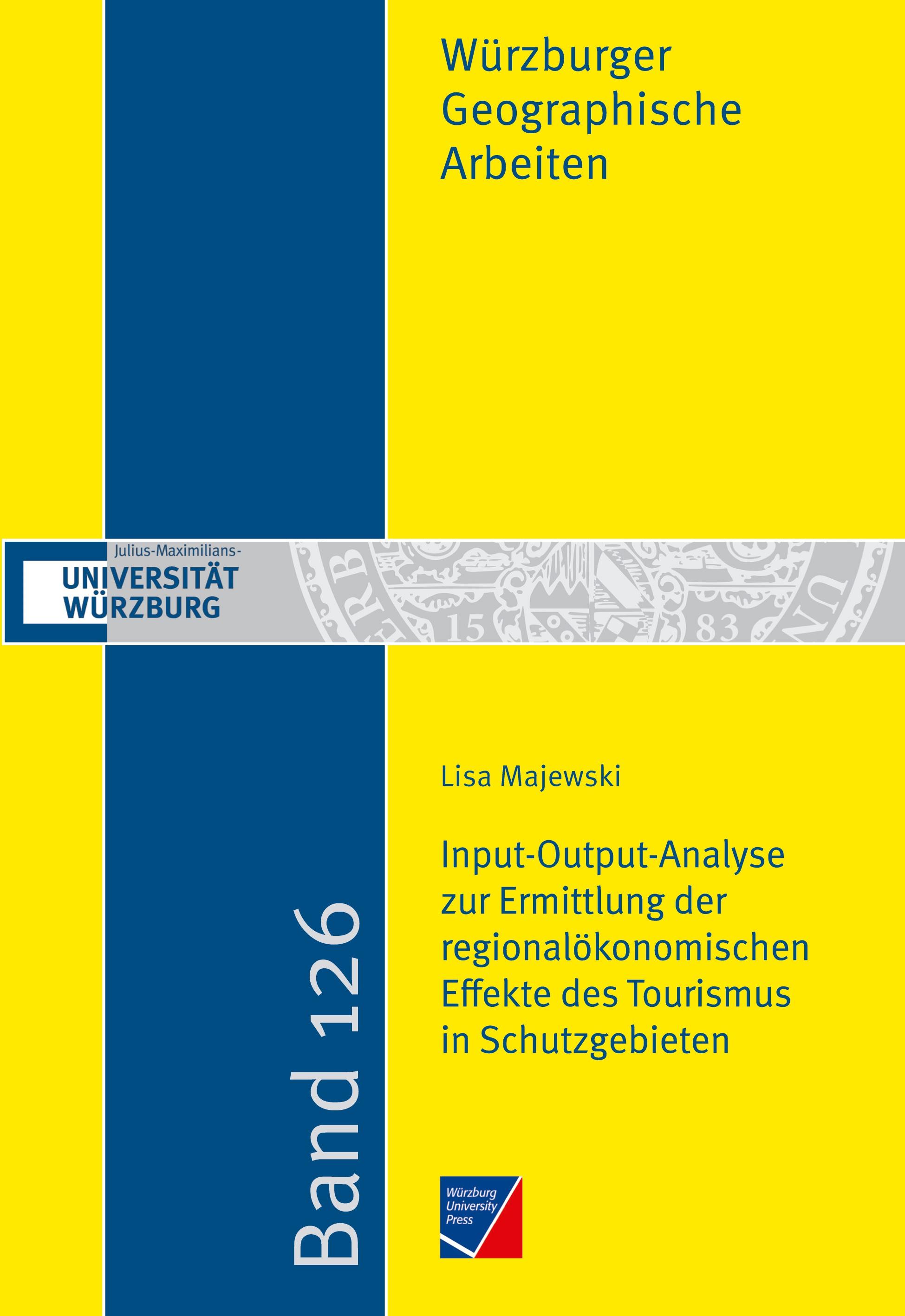 Vorderes Coverbild Input-Output-Analyse zur Ermittlung der regionalökonomischen Effekte des Tourismus in Schutzgebieten