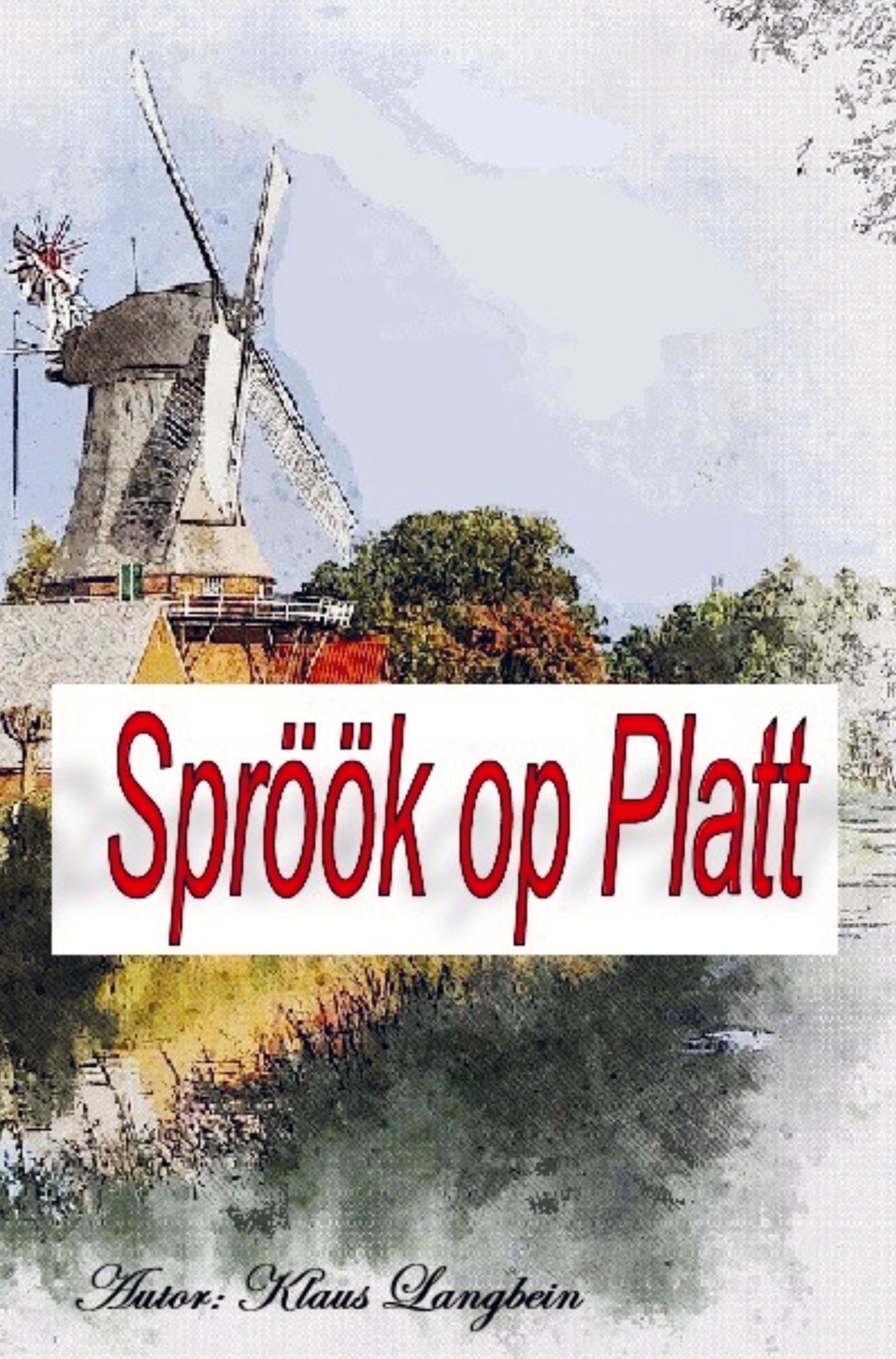 Vorderes Coverbild Spröök op Platt - Sprüche auf Plattdeutsch