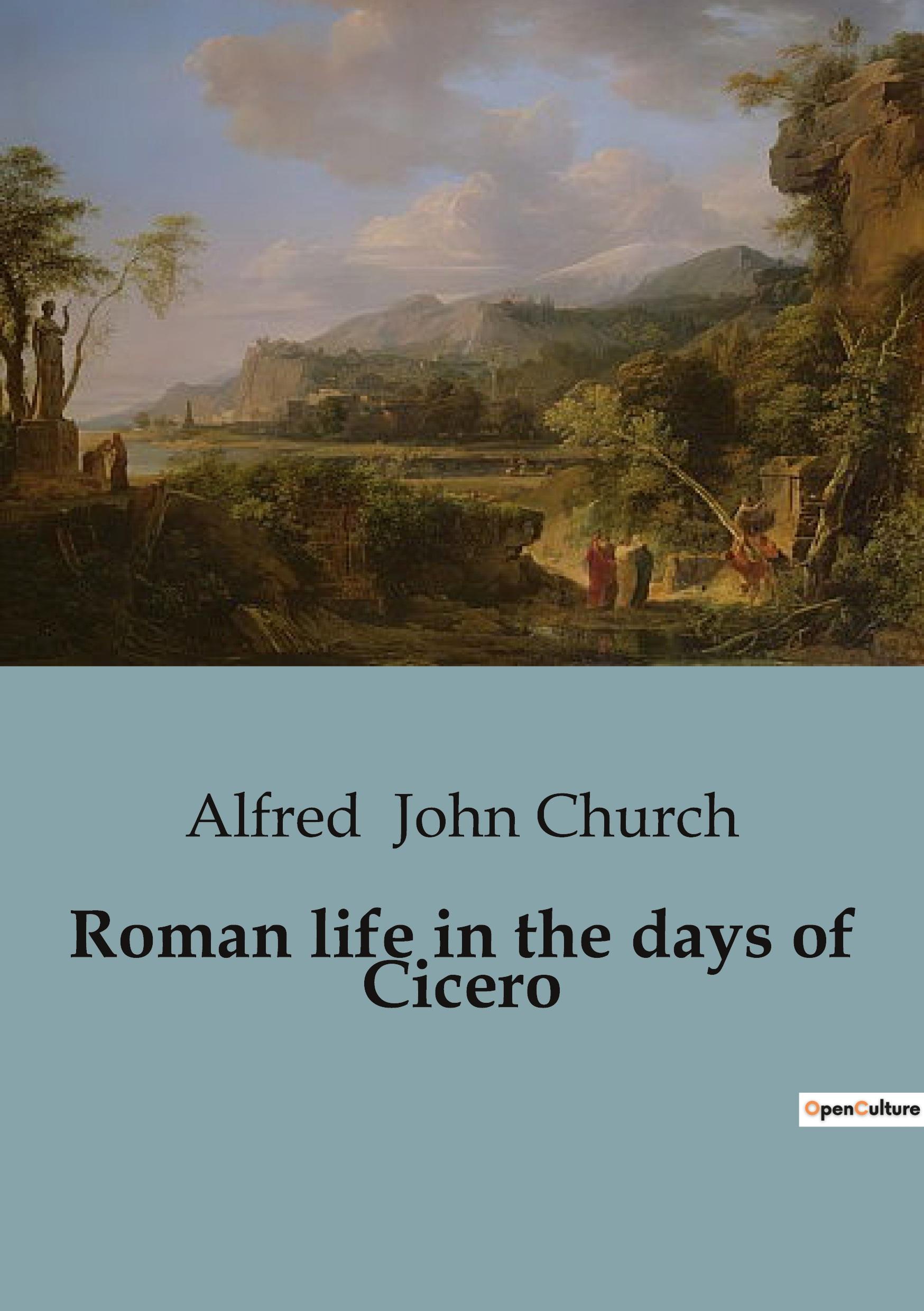 Vorderes Coverbild Roman life in the days of Cicero