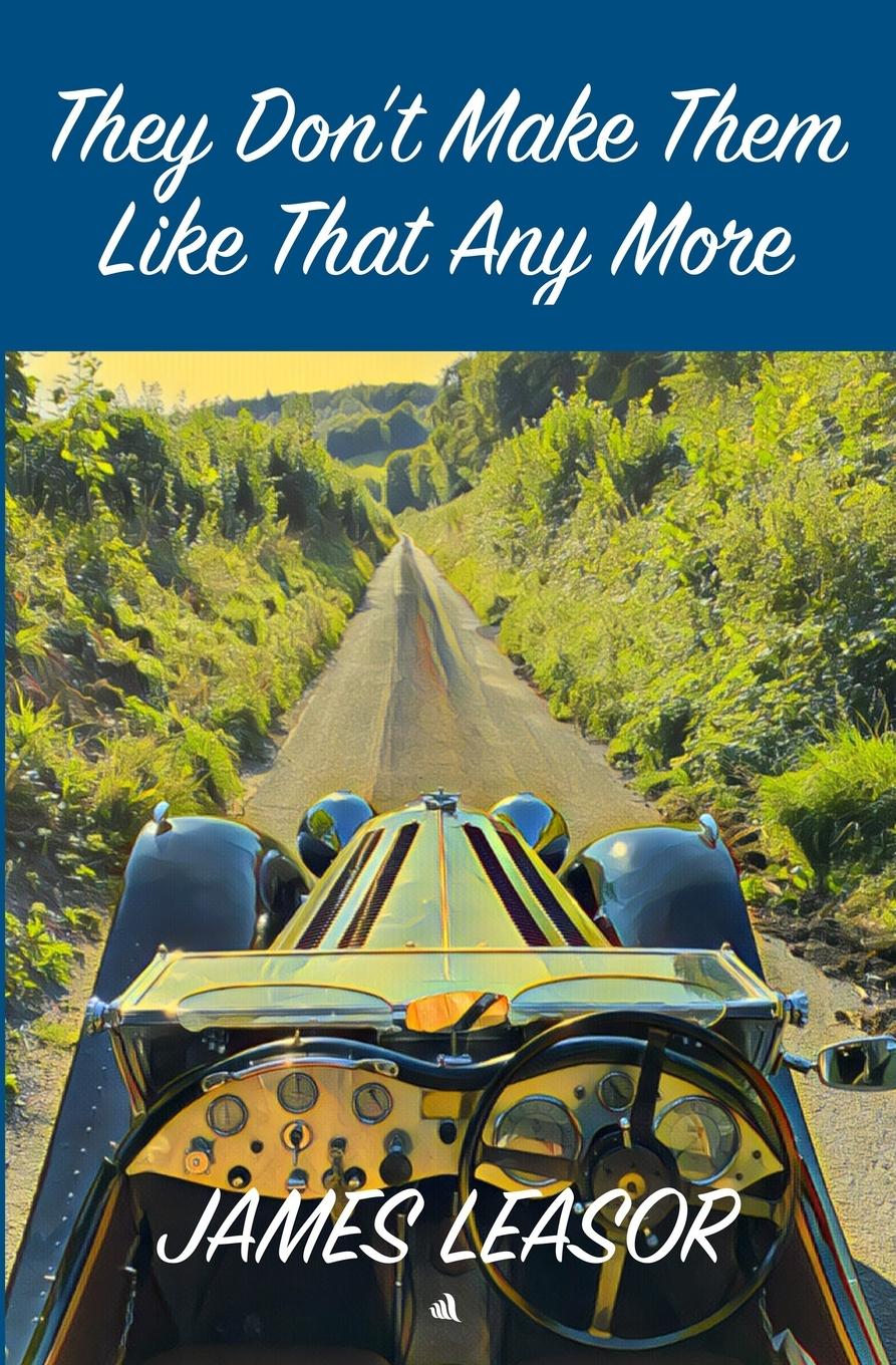 Vorderes Coverbild They Don't Make Them Like That Any More