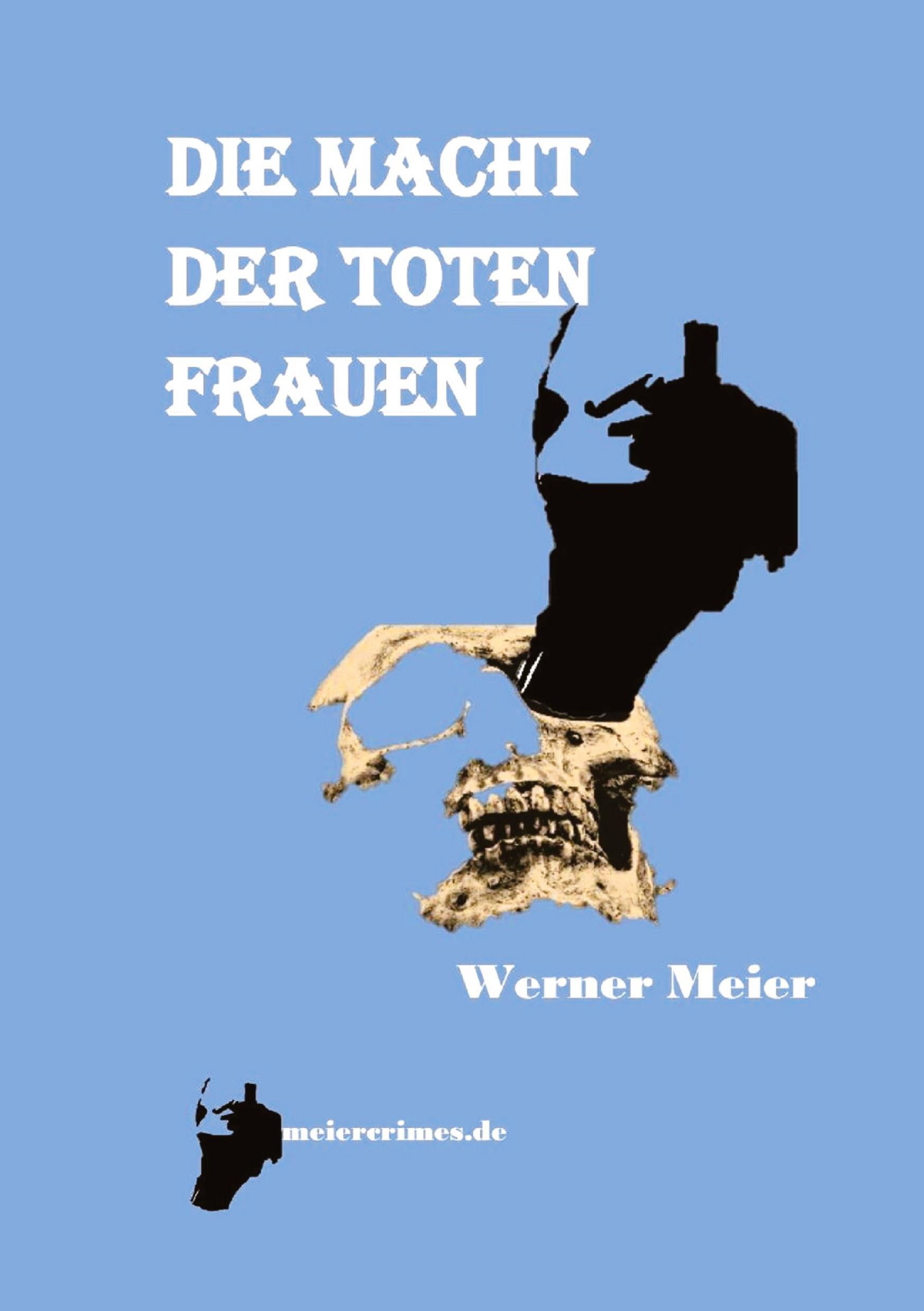Vorderes Coverbild DIE MACHT DER TOTEN FRAUEN