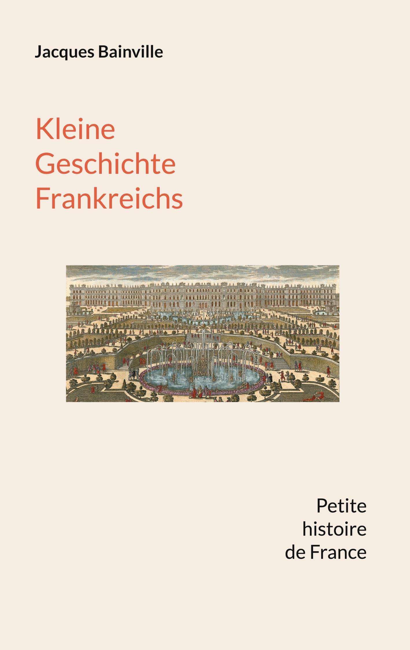Vorderes Coverbild Kleine Geschichte Frankreichs