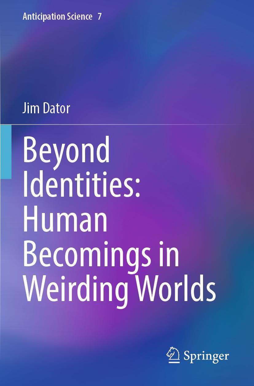 Vorderes Coverbild Beyond Identities: Human Becomings in Weirding Worlds