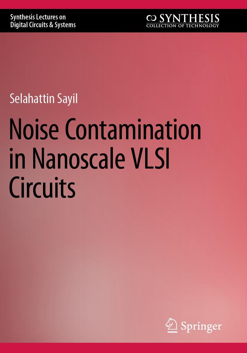 Vorderes Coverbild Noise Contamination in Nanoscale VLSI Circuits