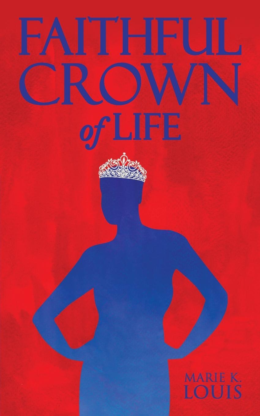 Vorderes Coverbild Faithful Crown of Life