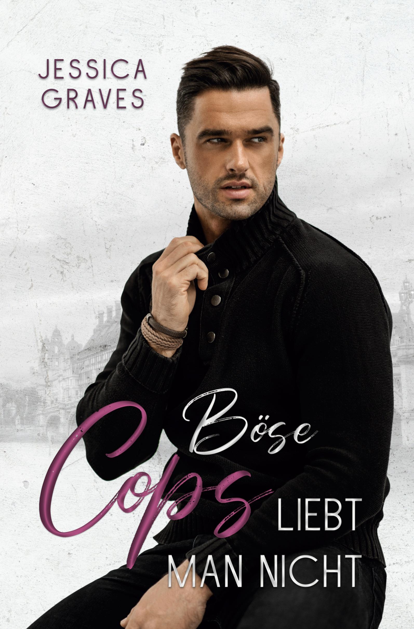 Vorderes Coverbild Böse Cops liebt man nicht