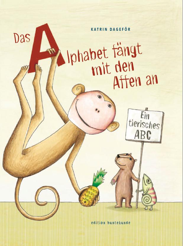 Vorderes Coverbild Das Alphabet fängt mit den Affen an