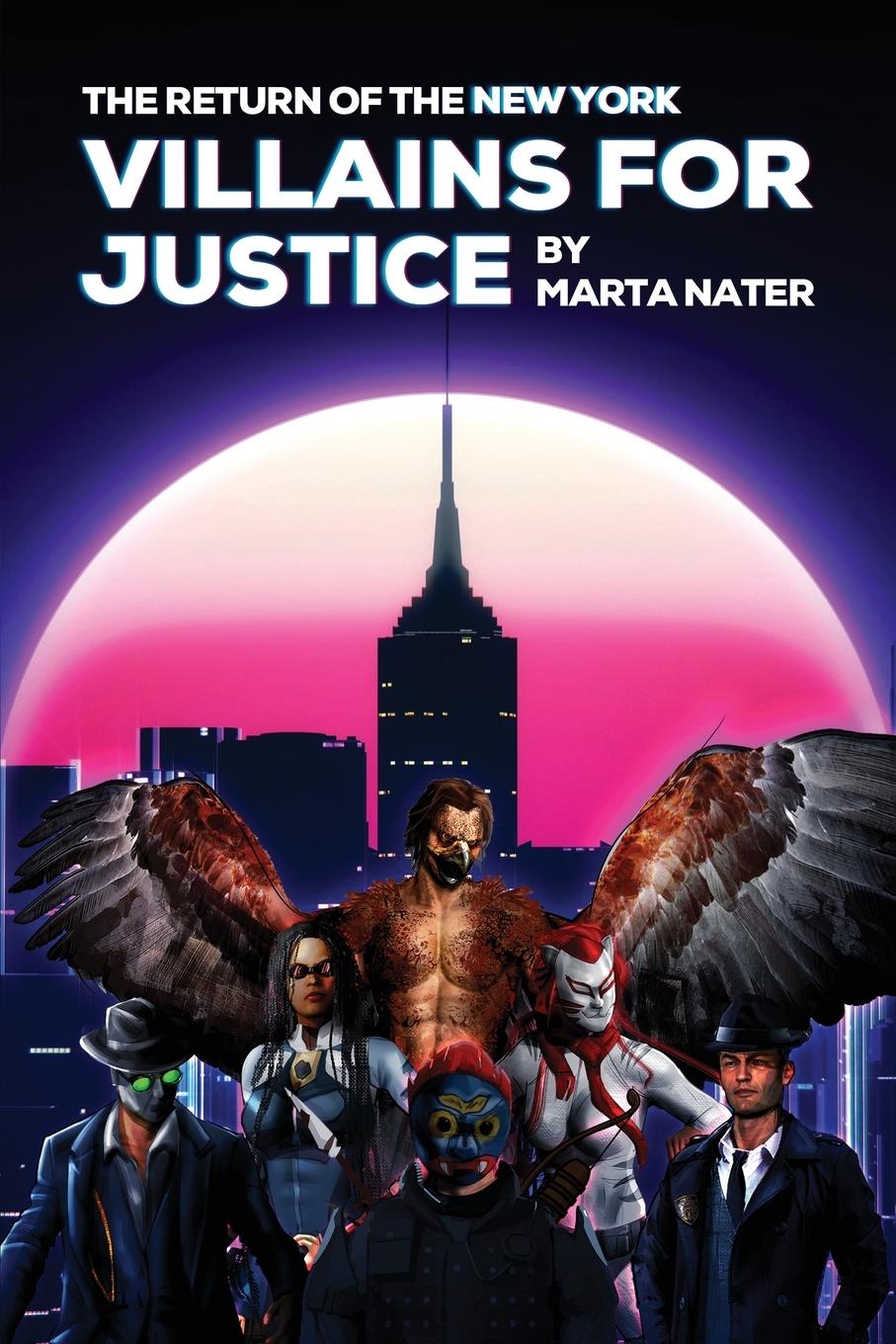 Vorderes Coverbild The Return Of The NY Villains For Justice
