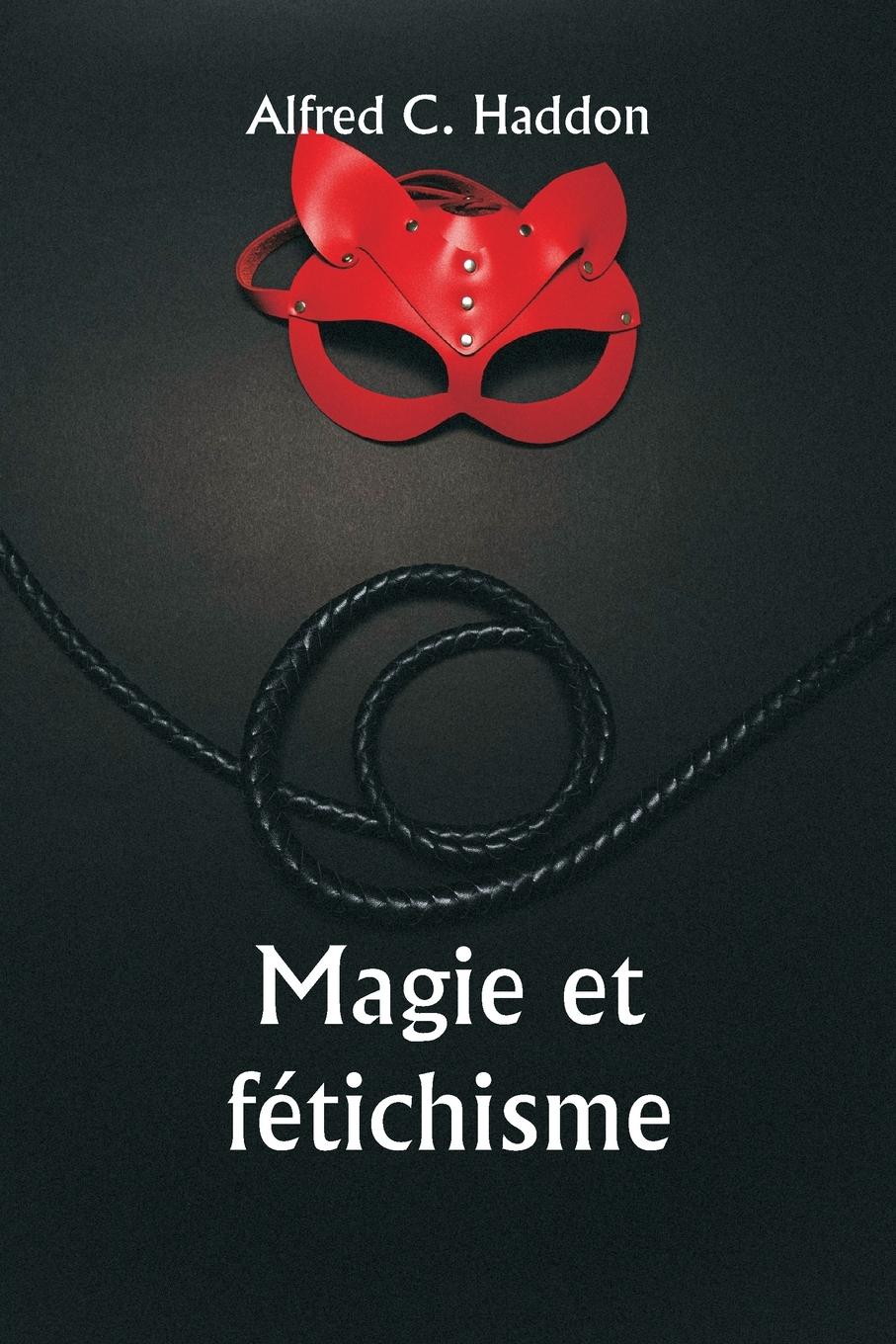 Vorderes Coverbild Magic and Fetishism