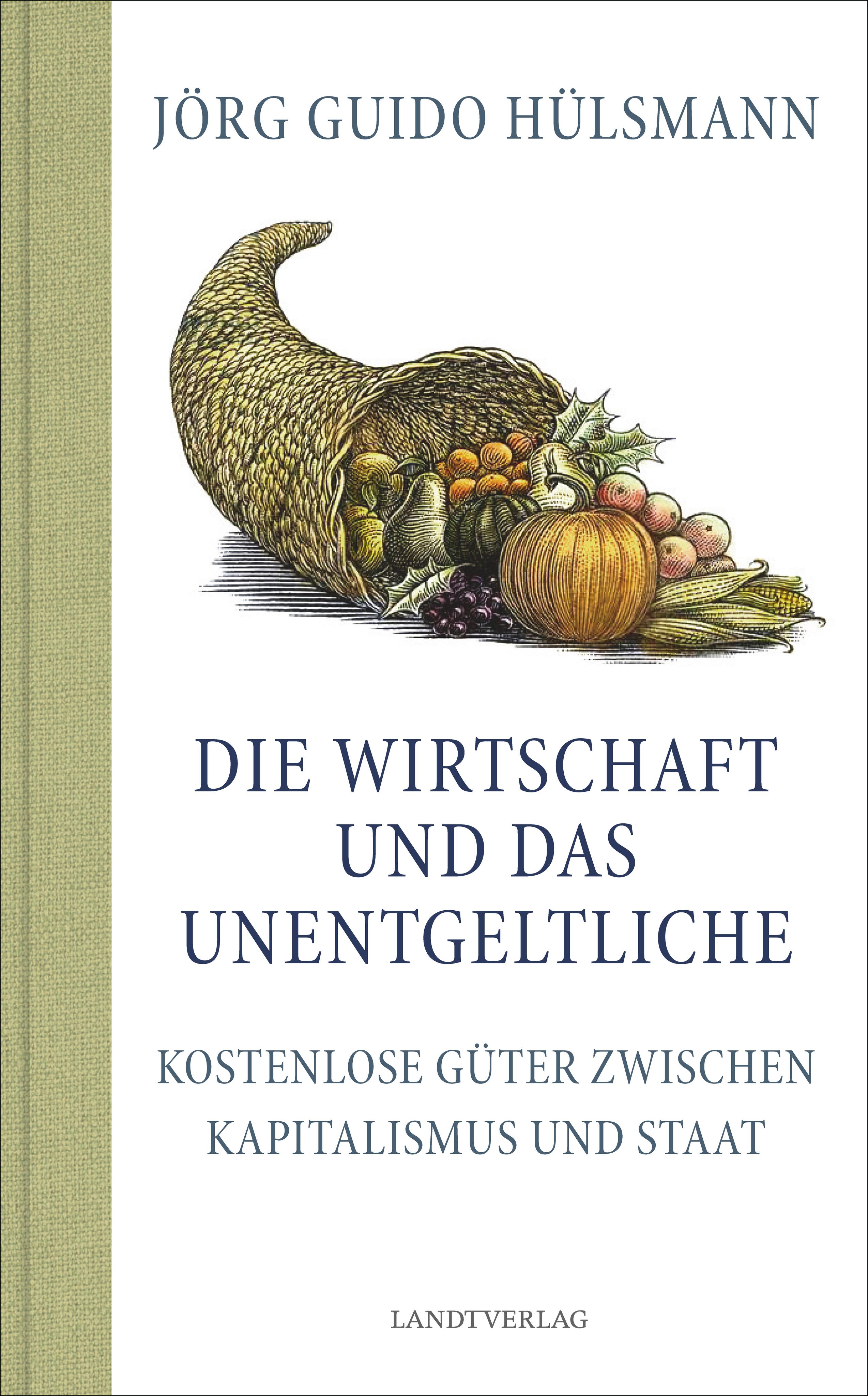 Vorderes Coverbild Die Wirtschaft und das Unentgeltliche