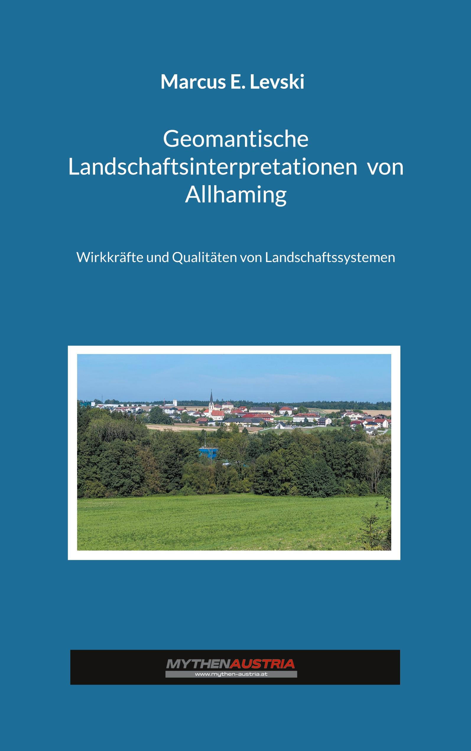 Vorderes Coverbild Geomantische Landschaftsinterpretationen von Allhaming
