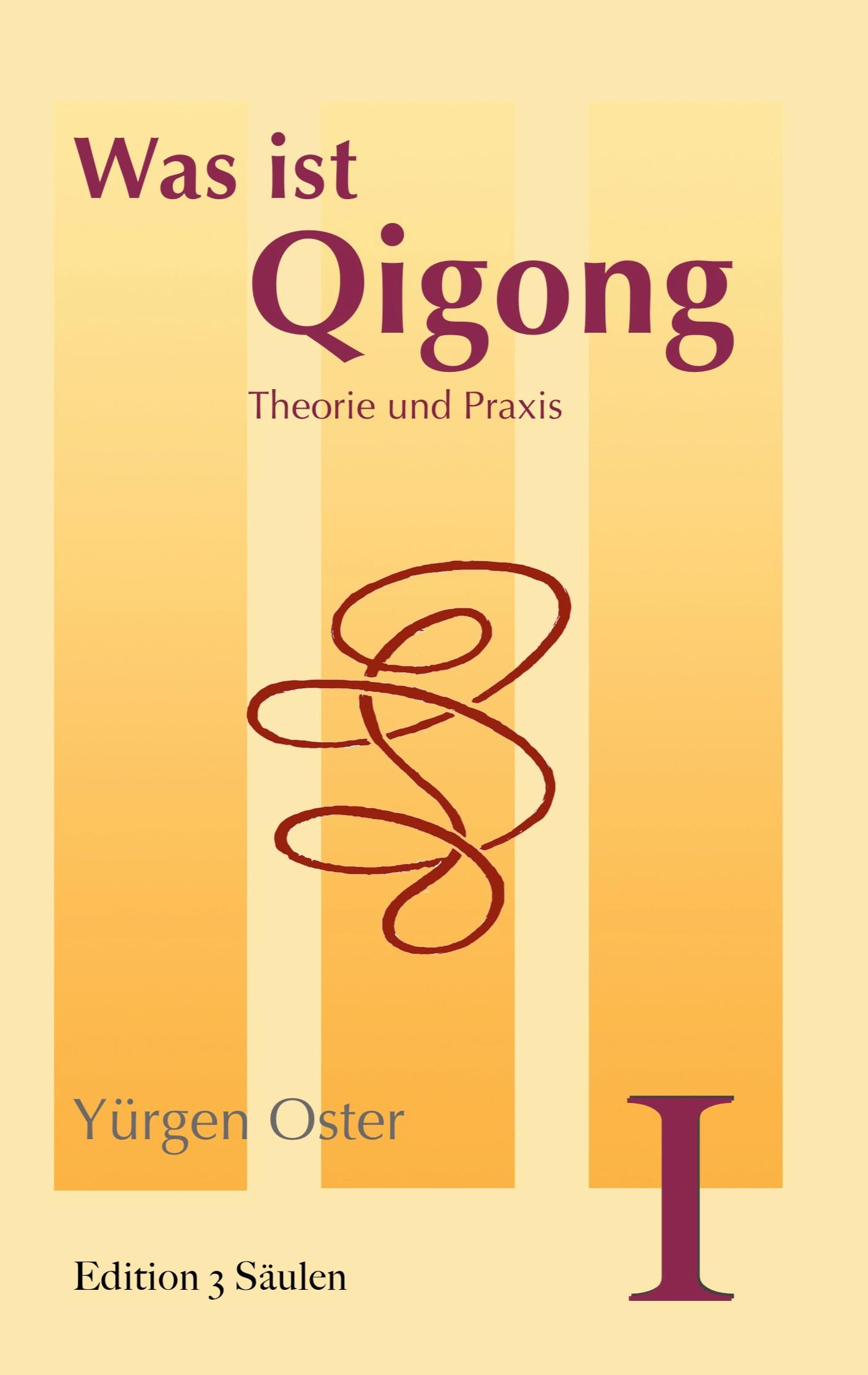 Vorderes Coverbild Was ist Qigong