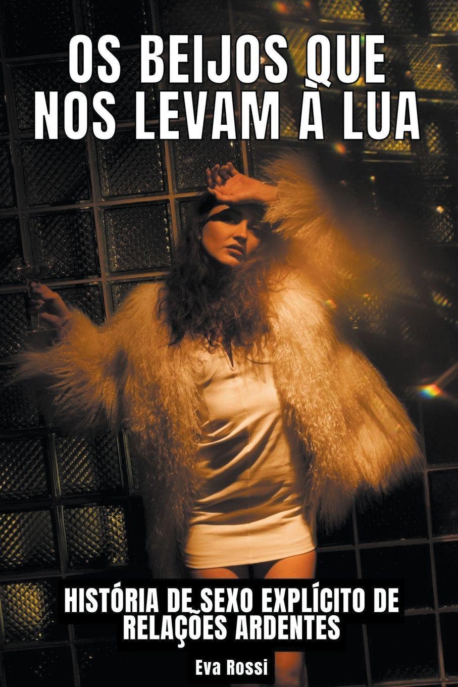 Vorderes Coverbild Os Beijos que nos levam à Lua