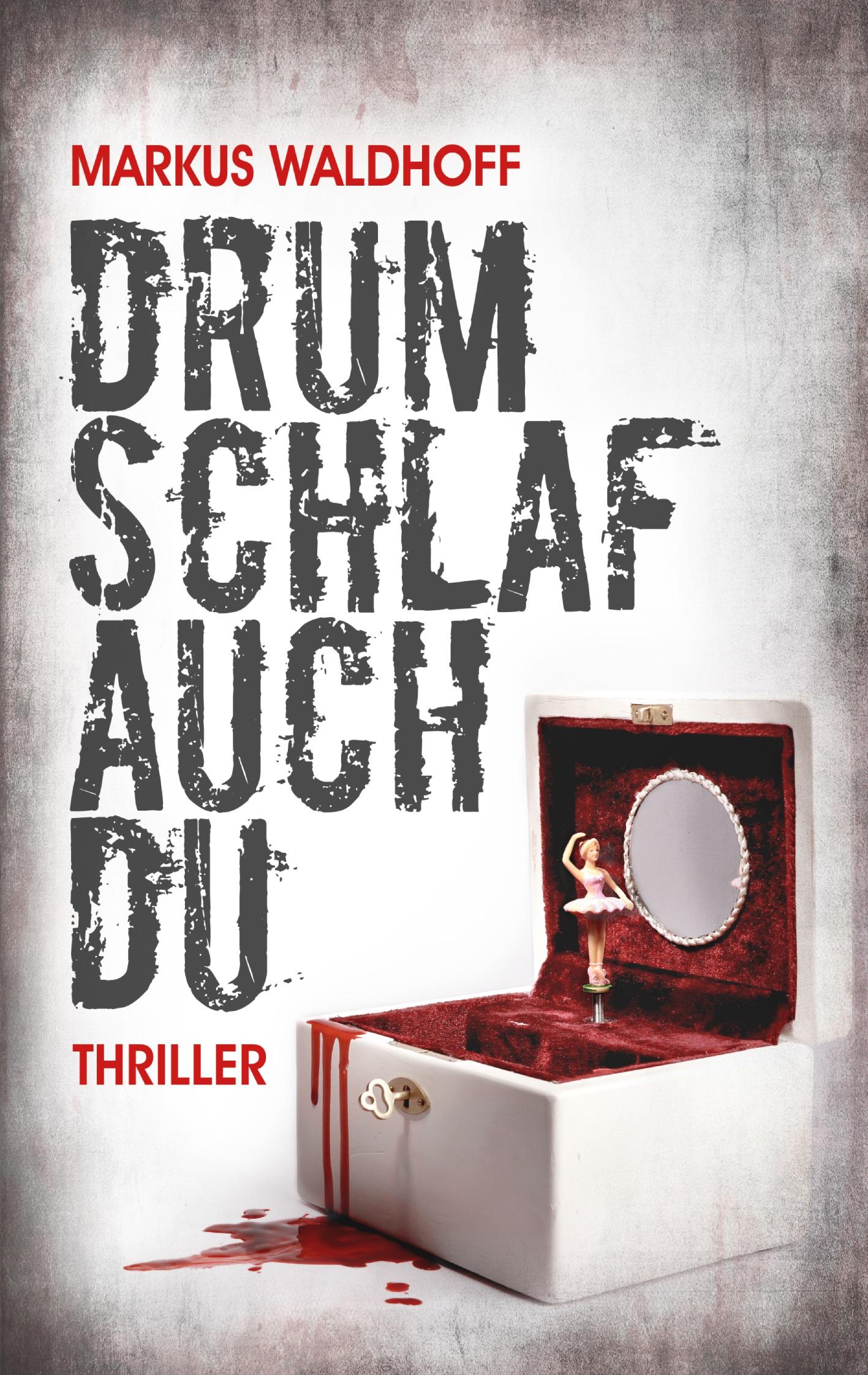 Vorderes Coverbild Drum schlaf auch Du