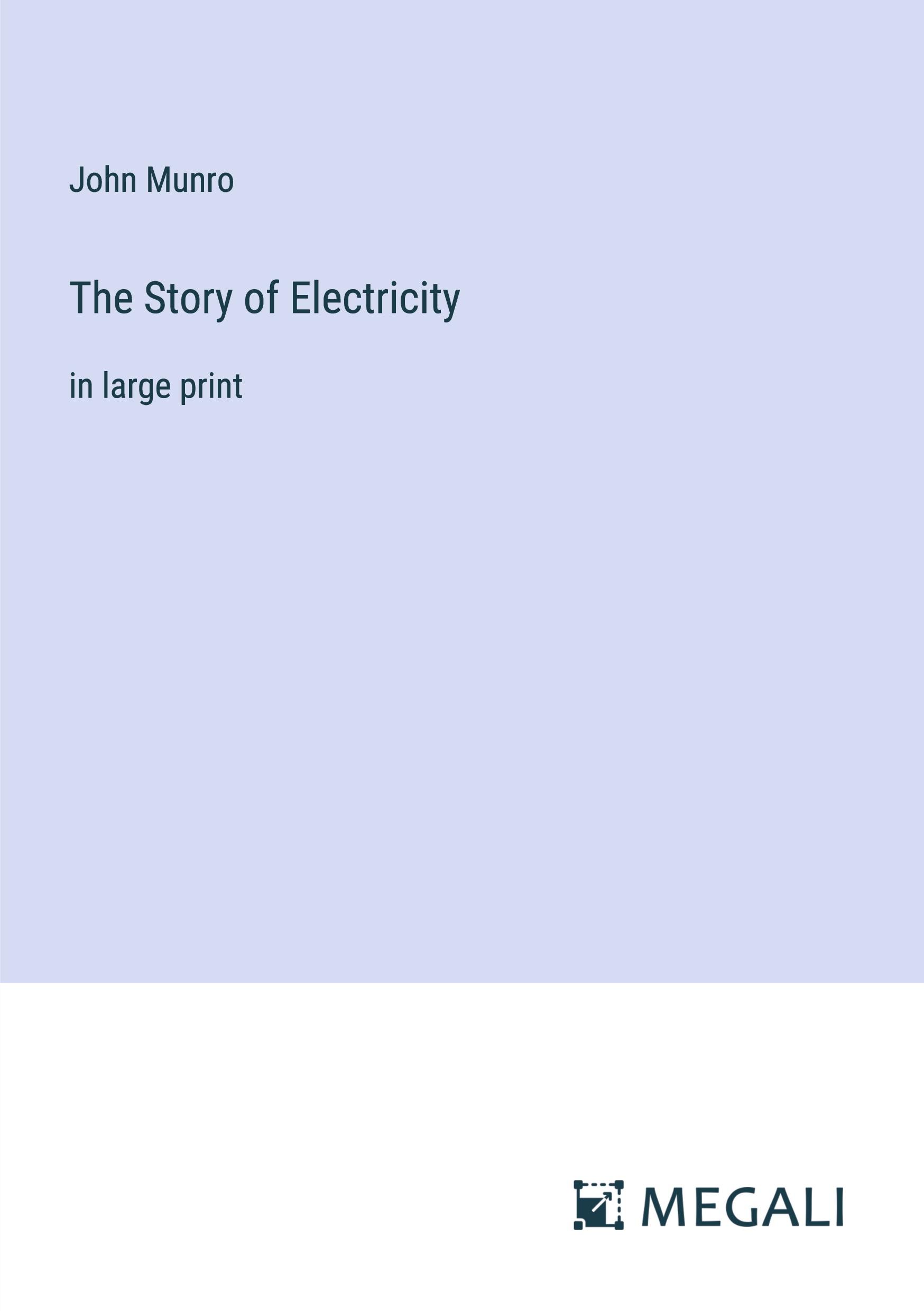 Vorderes Coverbild The Story of Electricity