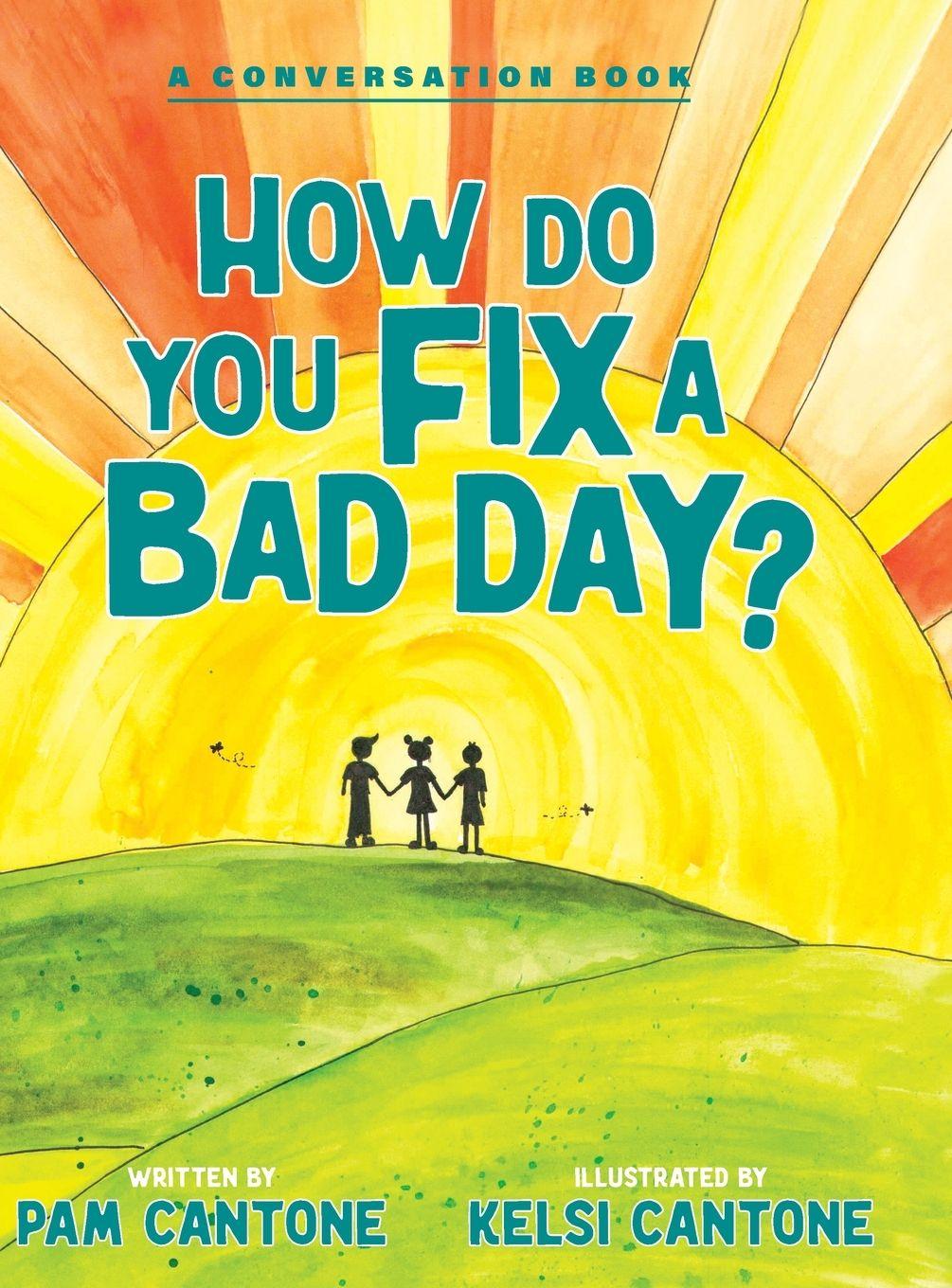 Vorderes Coverbild How Do You Fix a Bad Day?