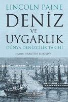 Vorderes Coverbild Deniz ve Uygarlik - Dünya Denizcilik Tarihi