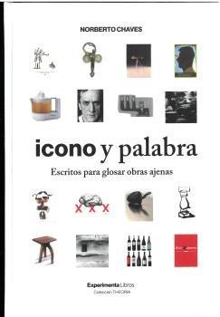 Vorderes Coverbild Icono y palabra : escritos para glosar obras ajenas