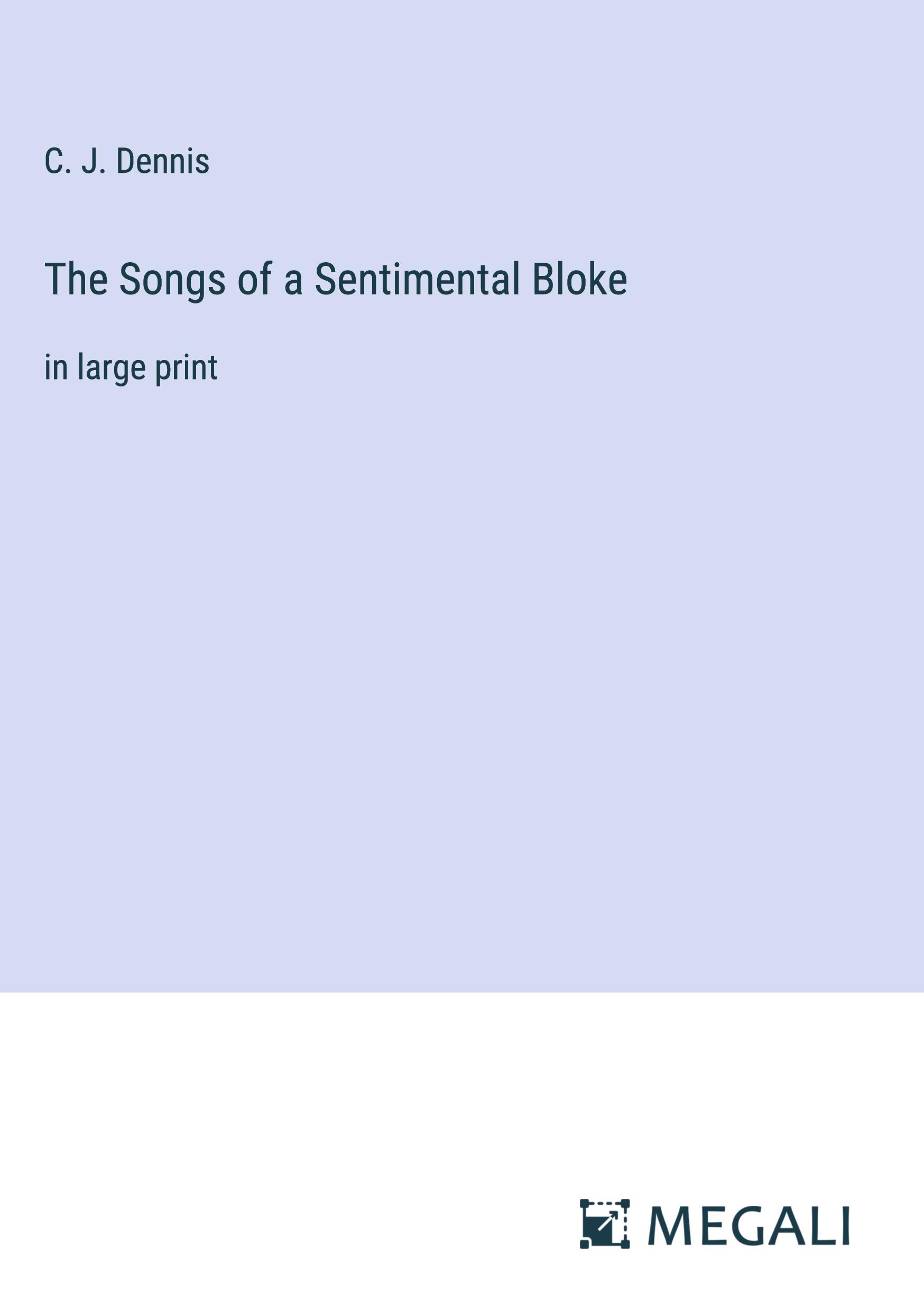 Vorderes Coverbild The Songs of a Sentimental Bloke