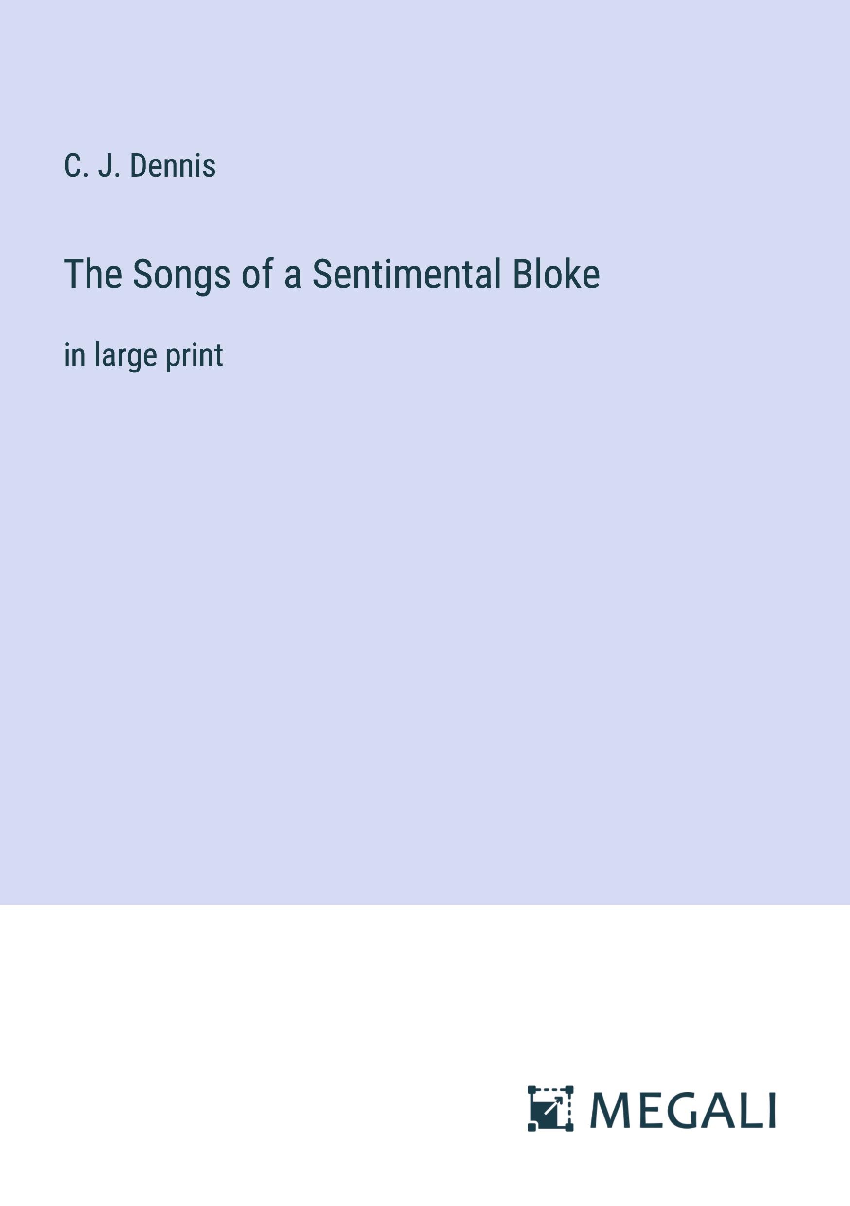 Vorderes Coverbild The Songs of a Sentimental Bloke