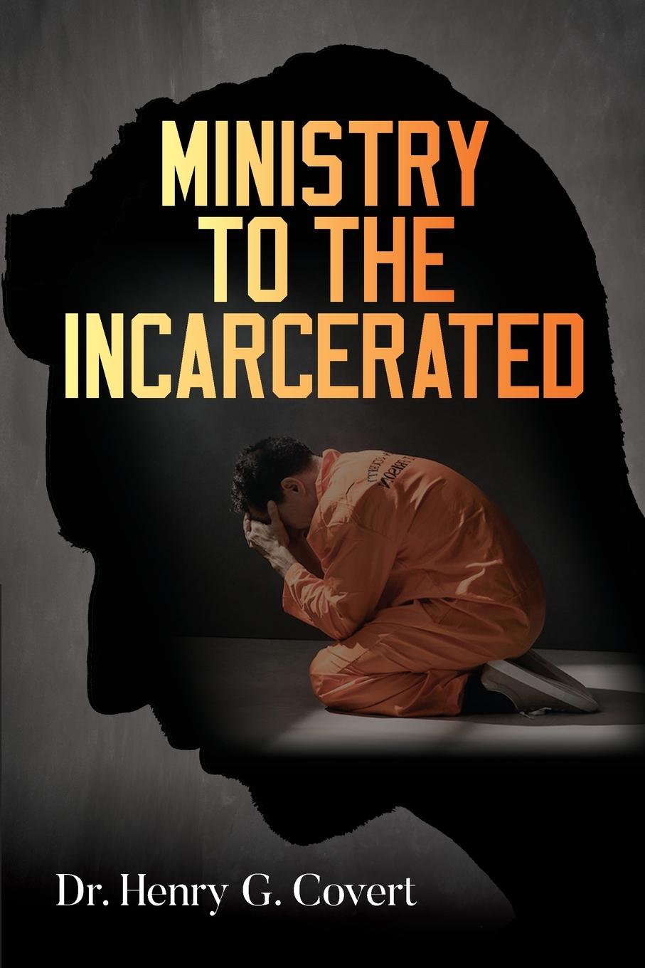 Vorderes Coverbild Ministry to the Incarcerated