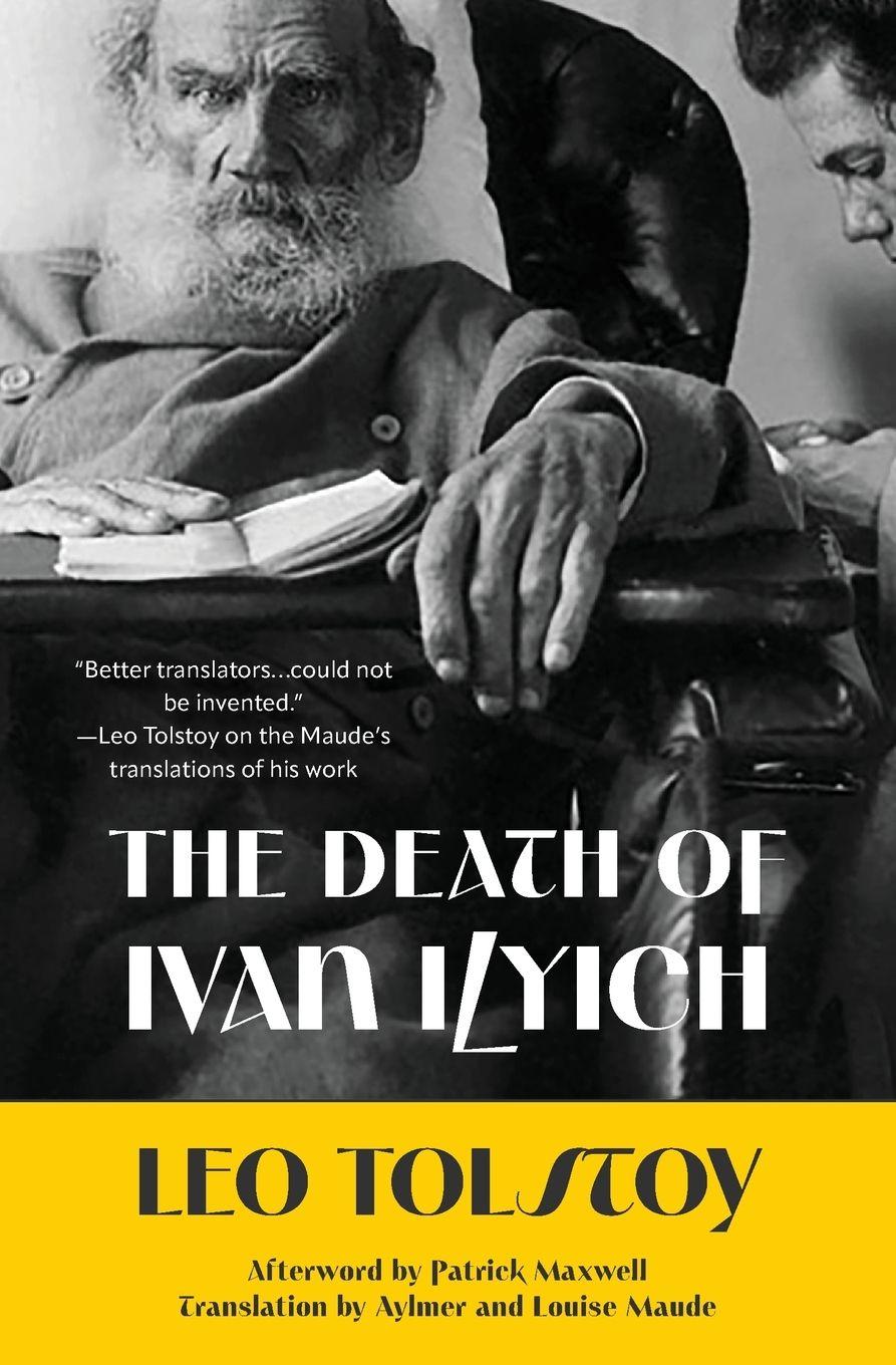 Vorderes Coverbild The Death of Ivan Ilyich (Warbler Classics Annotated Edition)