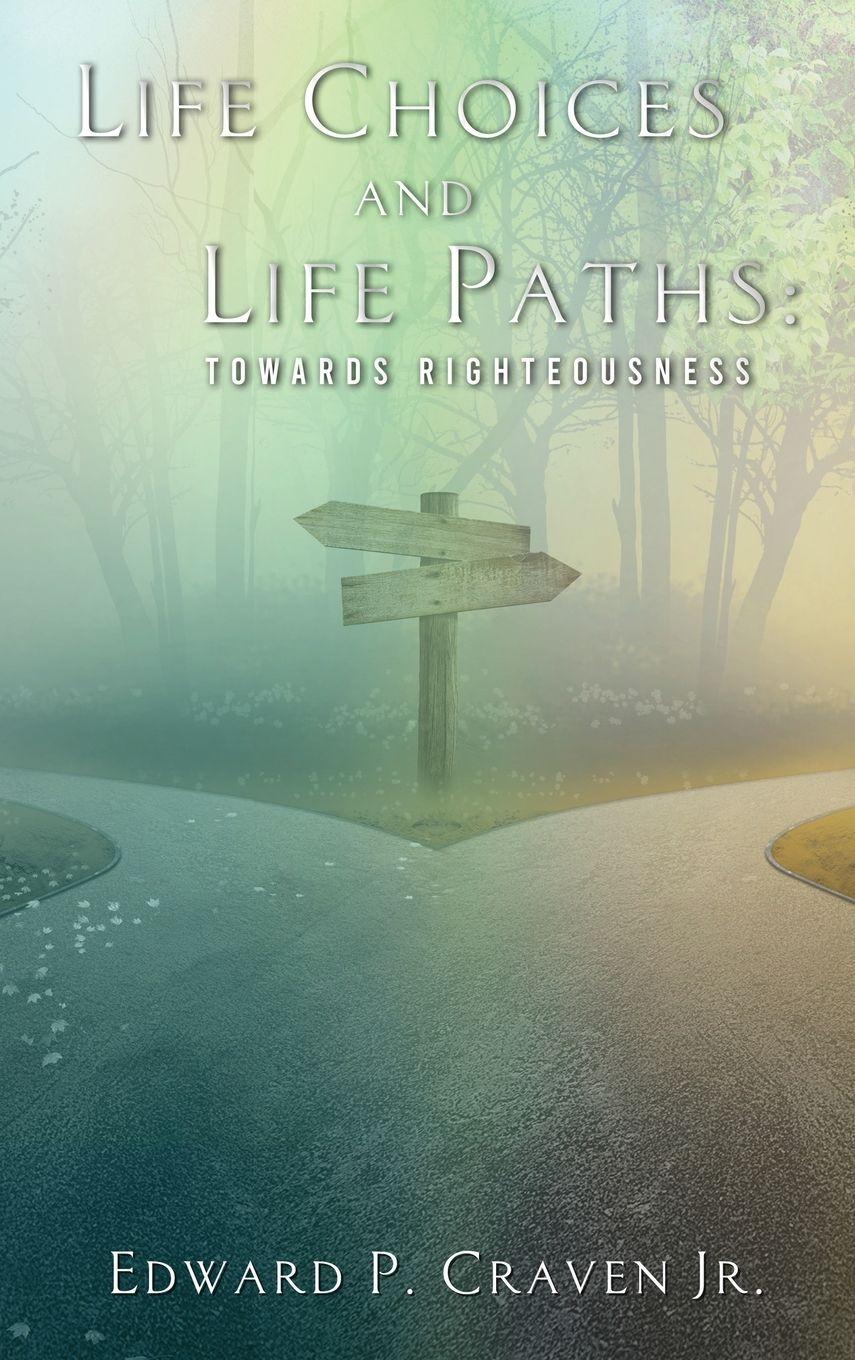 Vorderes Coverbild Life Choices and Life Paths