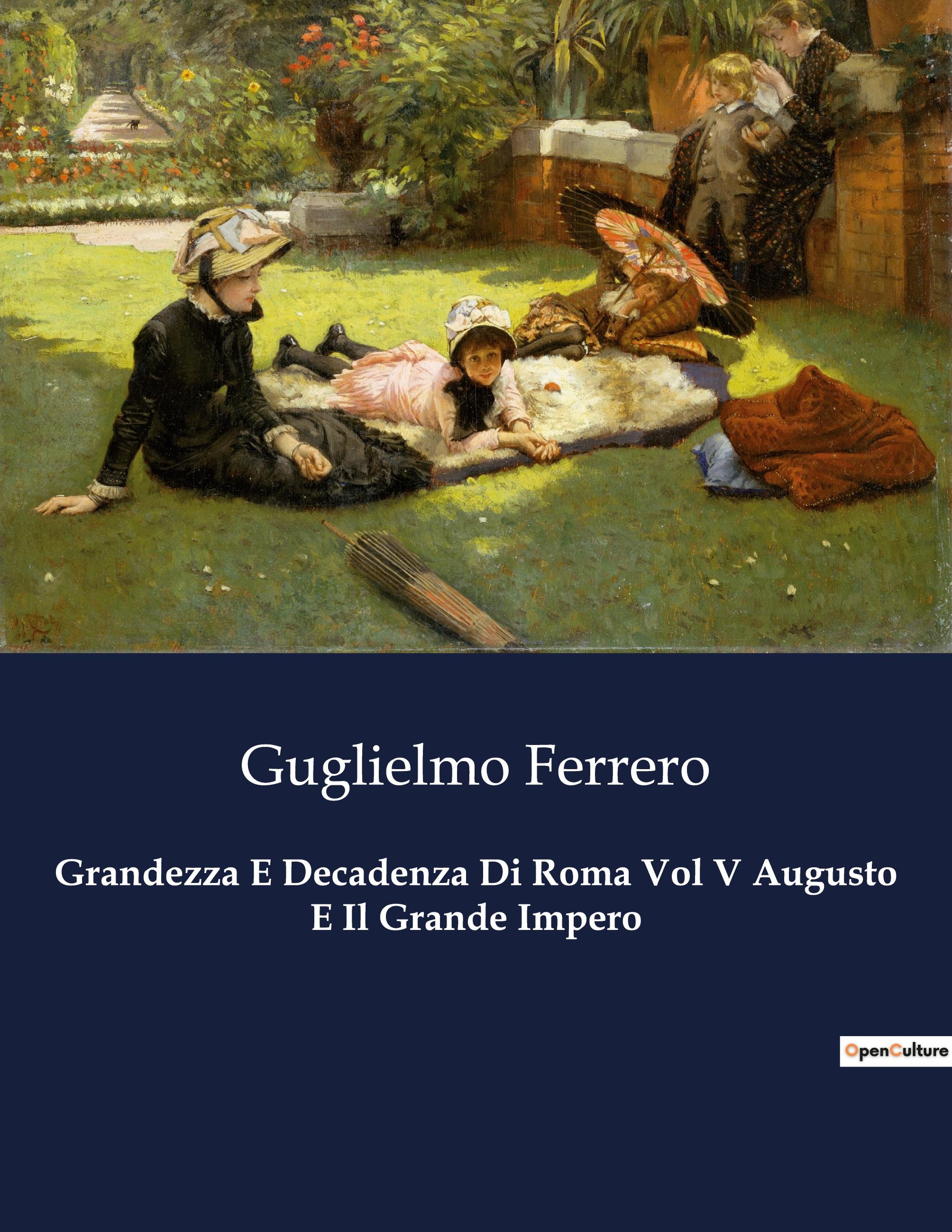 Vorderes Coverbild Grandezza E Decadenza Di Roma Vol V Augusto E Il Grande Impero