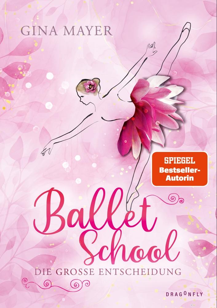 Vorderes Coverbild Ballet School - Die große Entscheidung