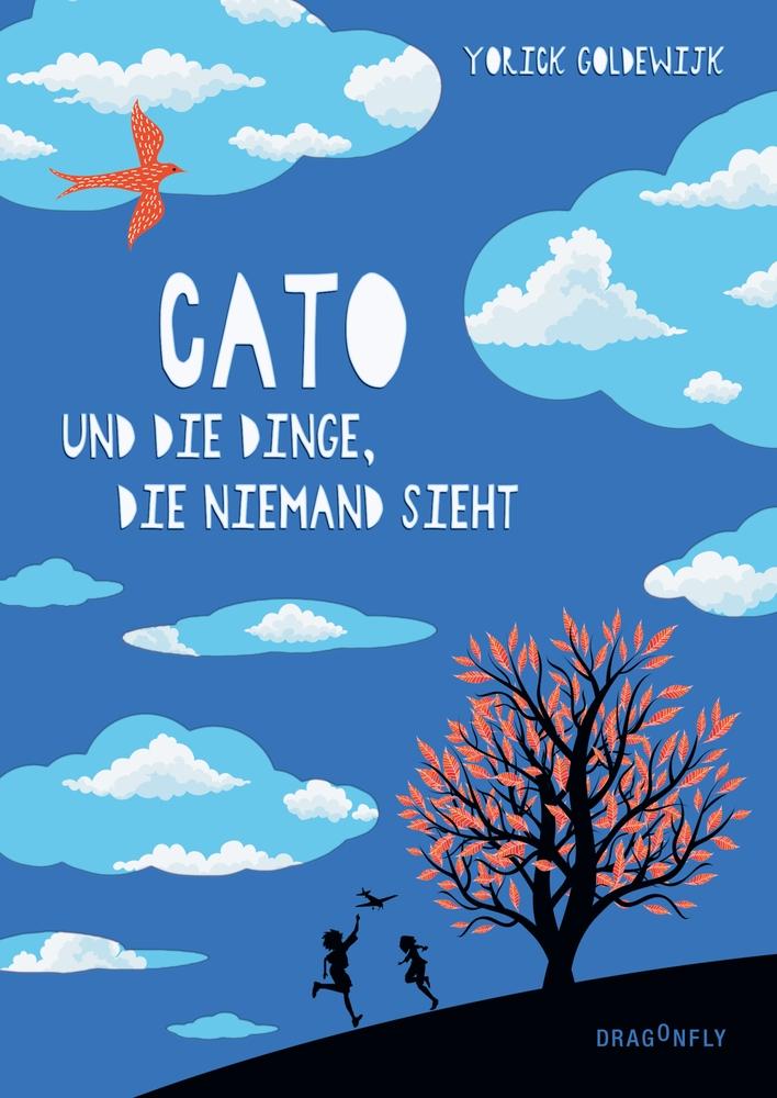 Vorderes Coverbild Cato und die Dinge, die niemand sieht