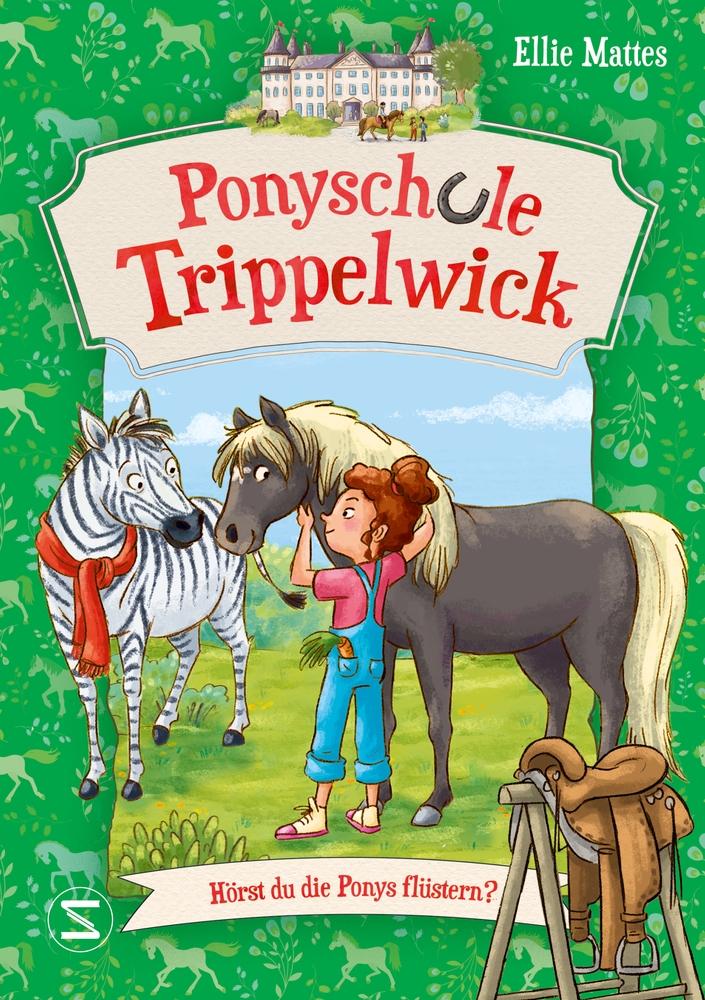 Vorderes Coverbild Ponyschule Trippelwick - Hörst du die Ponys flüstern?