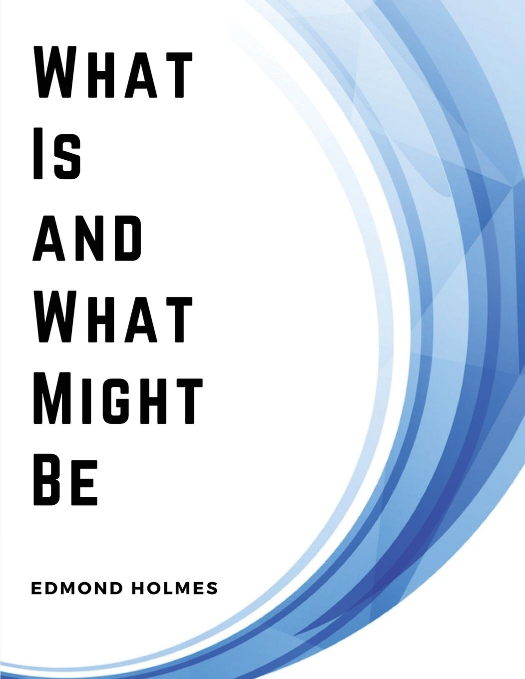 Vorderes Coverbild What Is and What Might Be