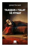 Vorderes Coverbild Taassuk-i Talat ve Fitnat