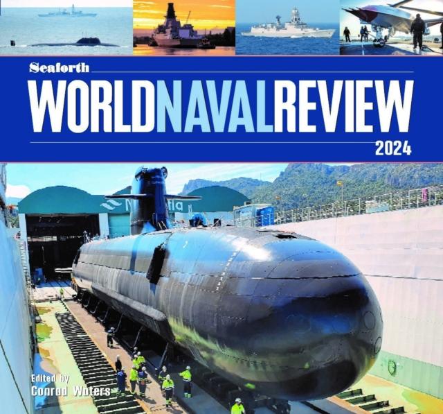 Vorderes Coverbild Seaforth World Naval Review