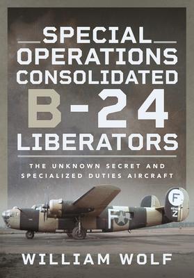 Vorderes Coverbild Special Operations Consolidated B-24 Liberators