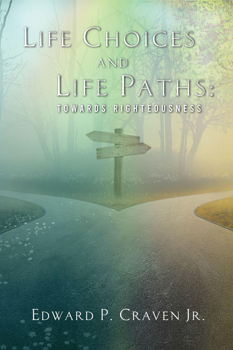 Vorderes Coverbild Life Choices and Life Paths