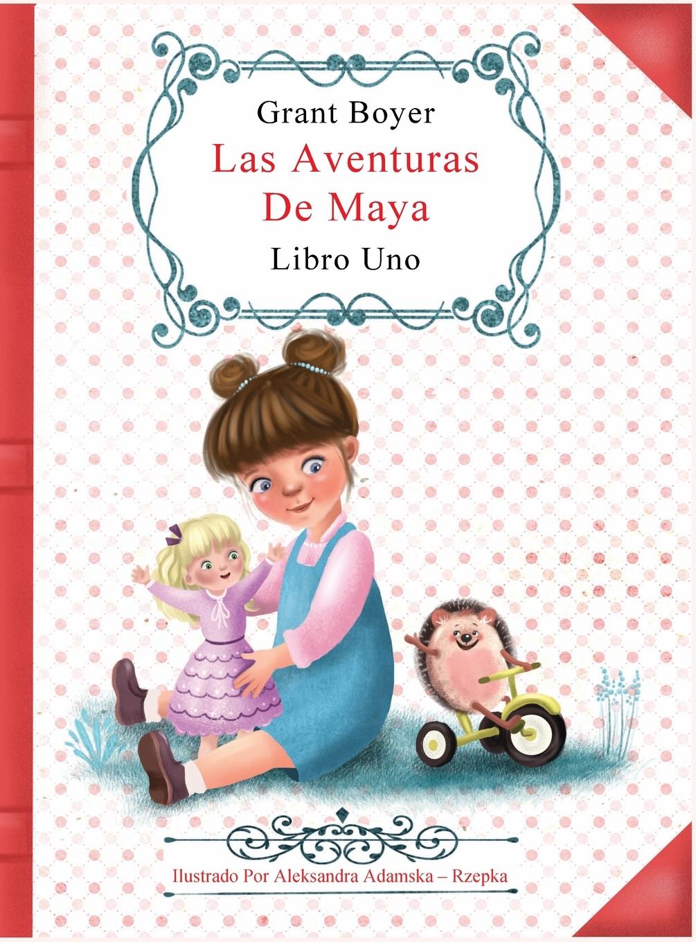 Vorderes Coverbild LAS AVENTURAS DE MAYA LIBRO UNO
