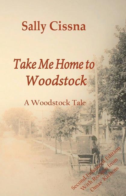 Vorderes Coverbild Take Me Home to Woodstock