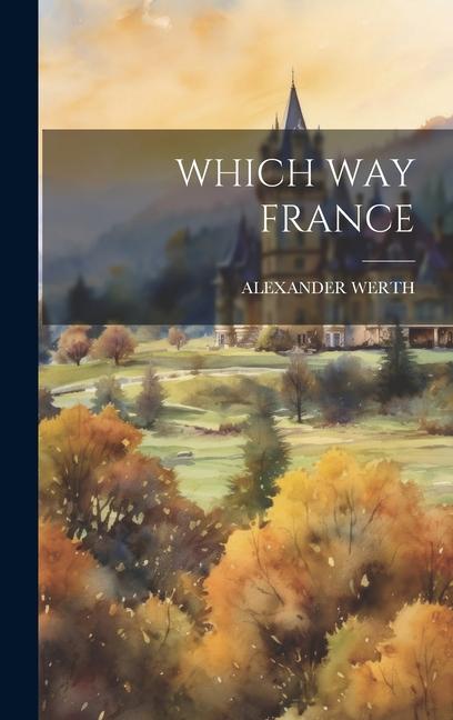 Vorderes Coverbild Which Way France