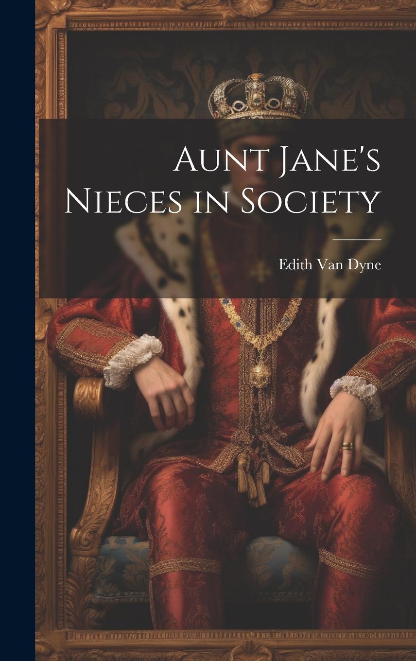 Vorderes Coverbild Aunt Jane's Nieces in Society