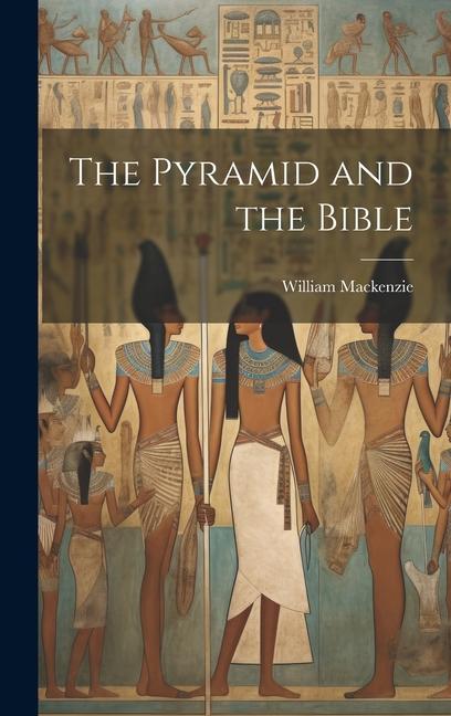 Vorderes Coverbild The Pyramid and the Bible