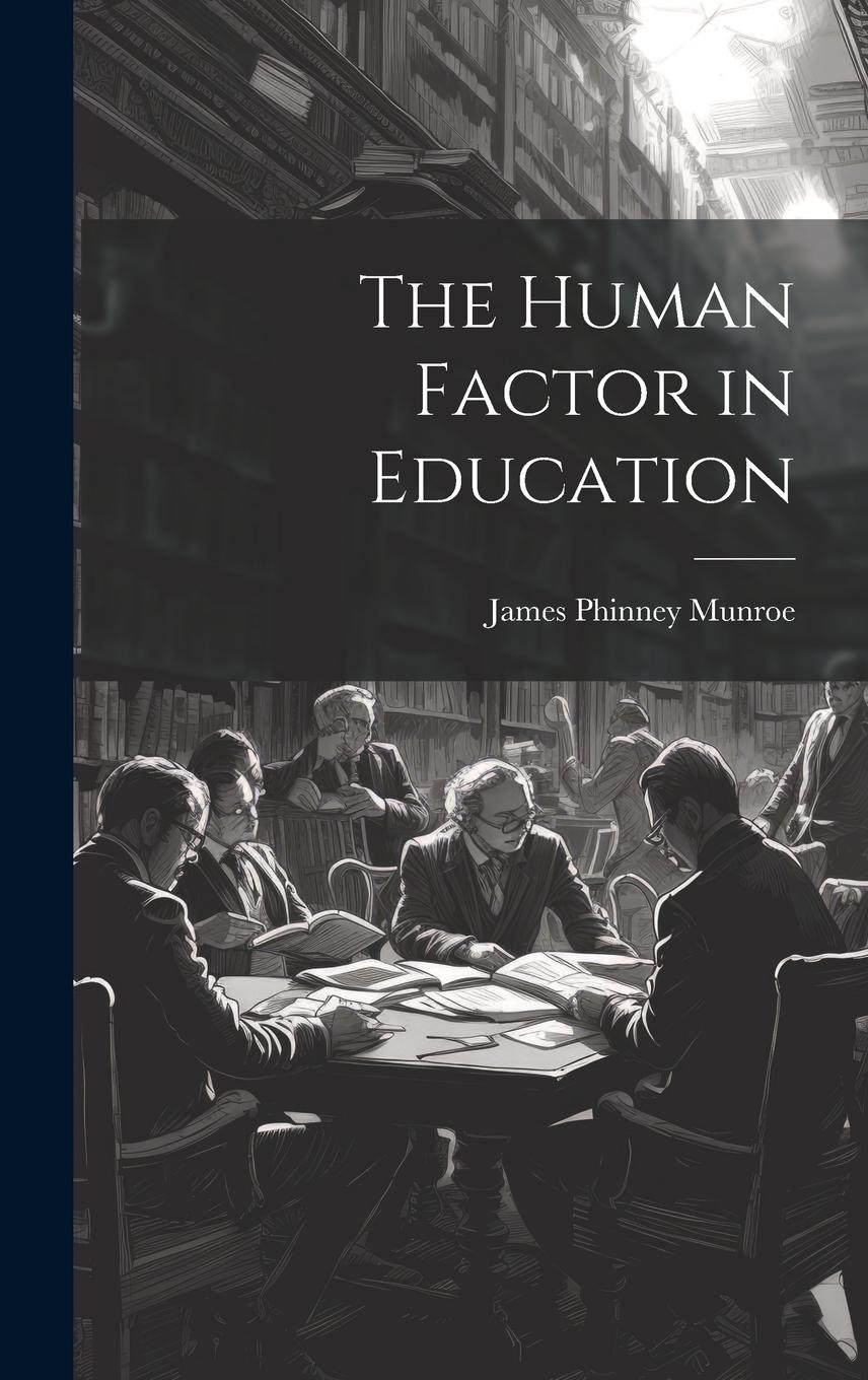 Vorderes Coverbild The Human Factor in Education