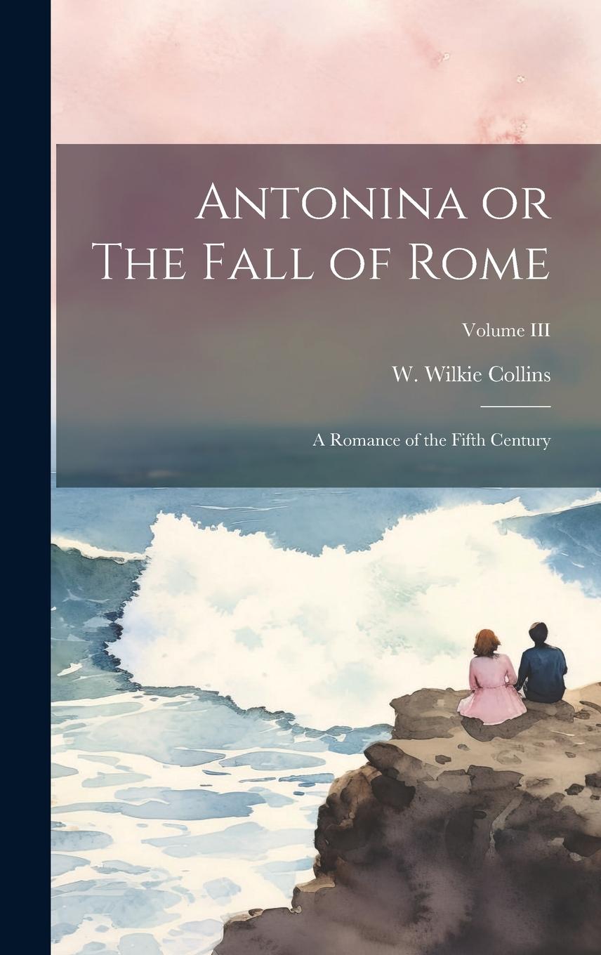 Vorderes Coverbild Antonina or The Fall of Rome