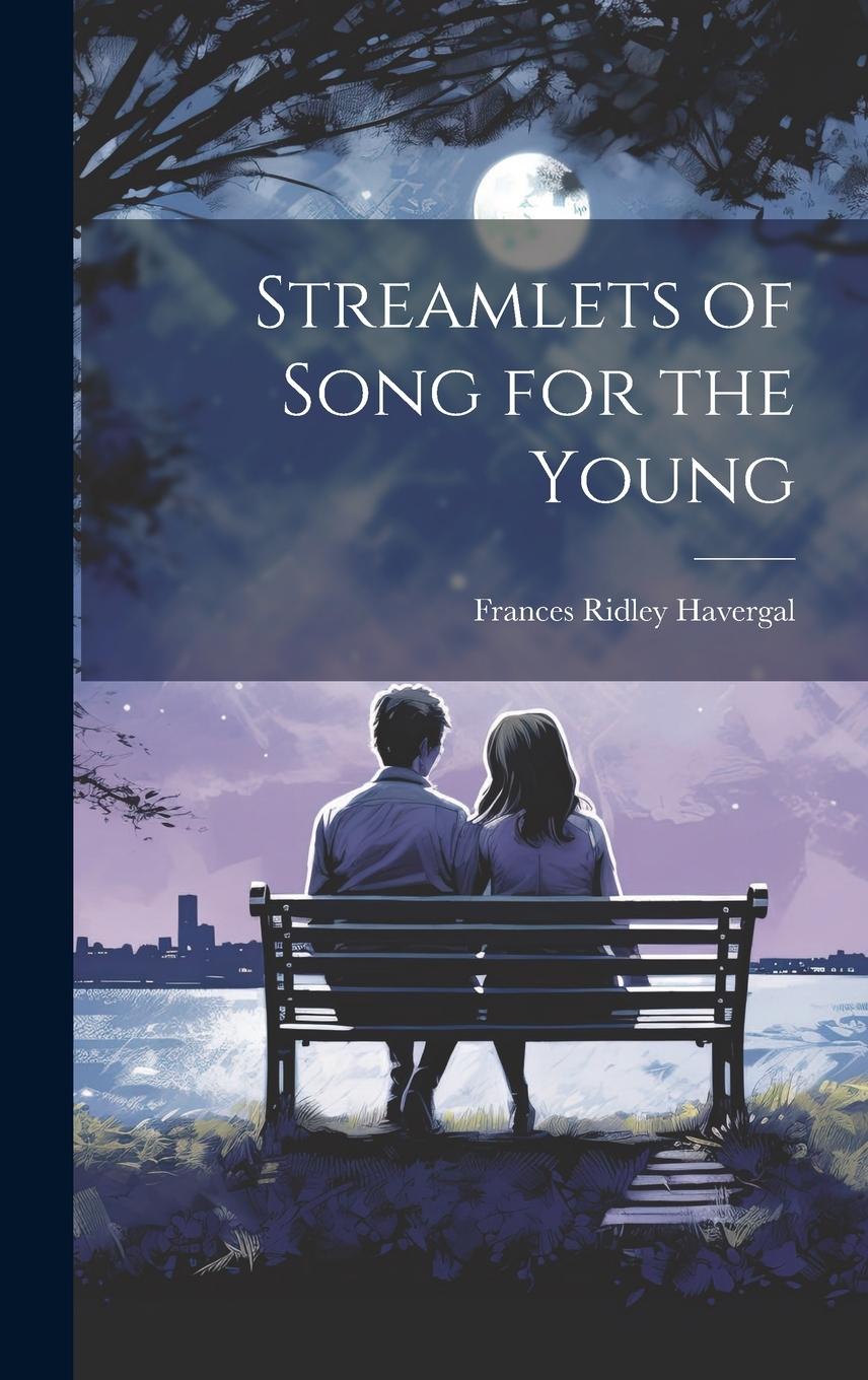 Vorderes Coverbild Streamlets of Song for the Young