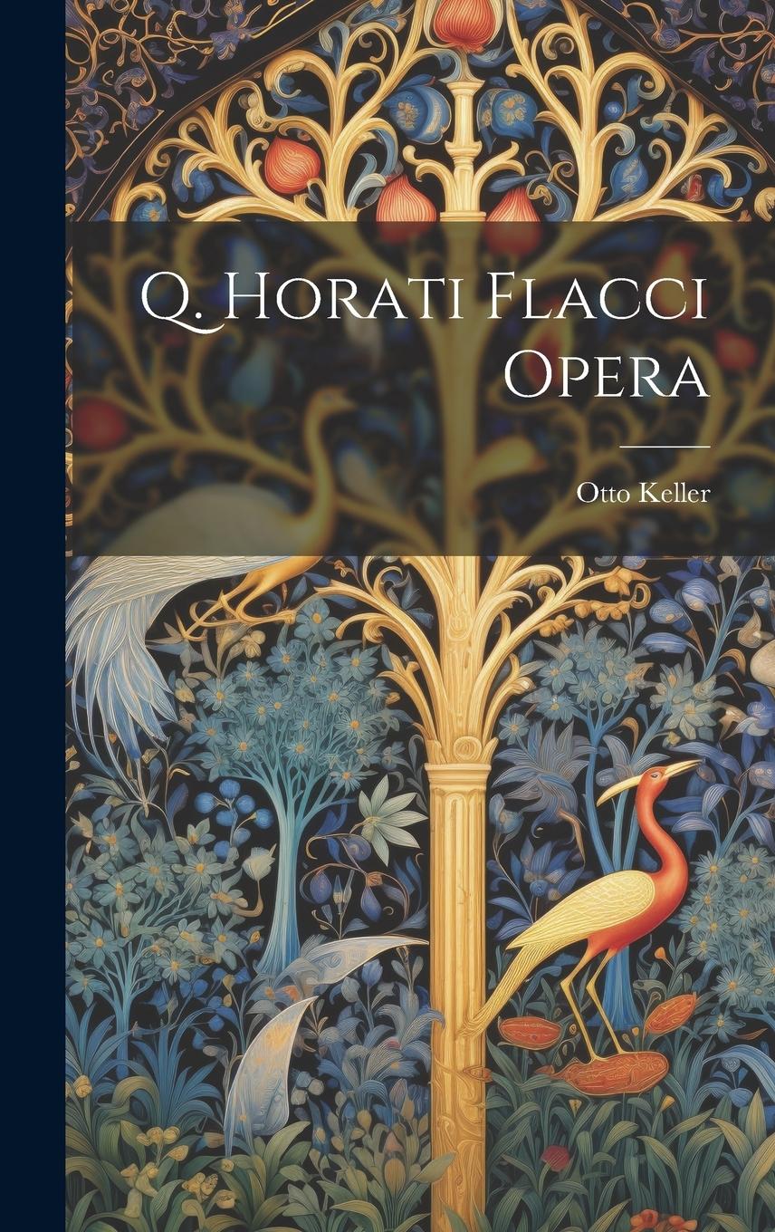 Vorderes Coverbild Q. Horati Flacci Opera