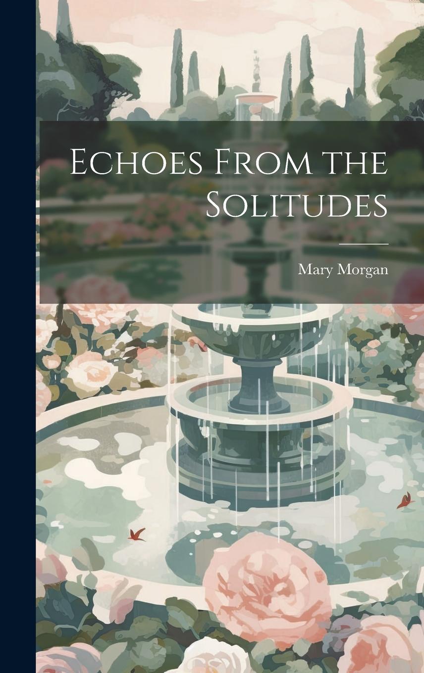 Vorderes Coverbild Echoes From the Solitudes