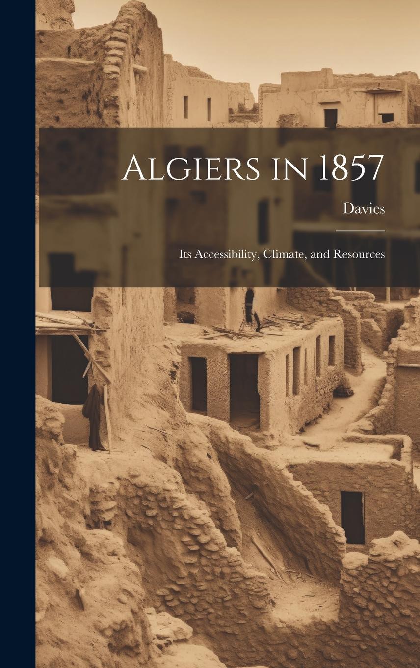 Vorderes Coverbild Algiers in 1857