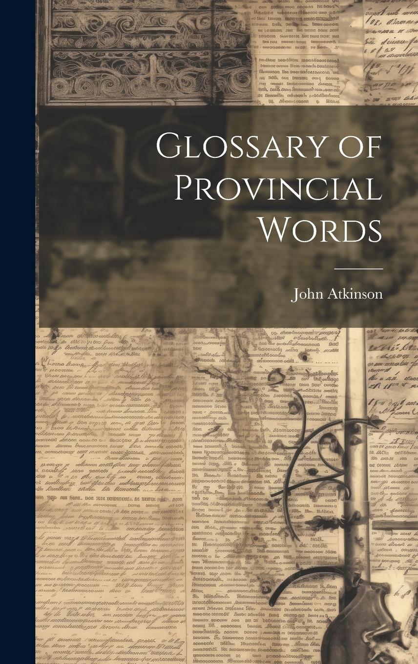 Vorderes Coverbild Glossary of Provincial Words