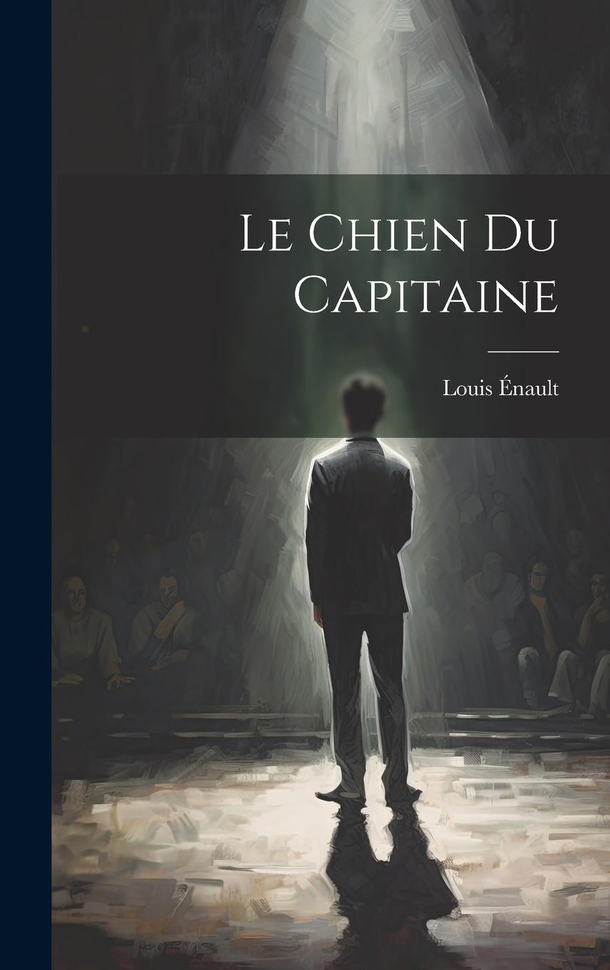 Vorderes Coverbild Le Chien du Capitaine